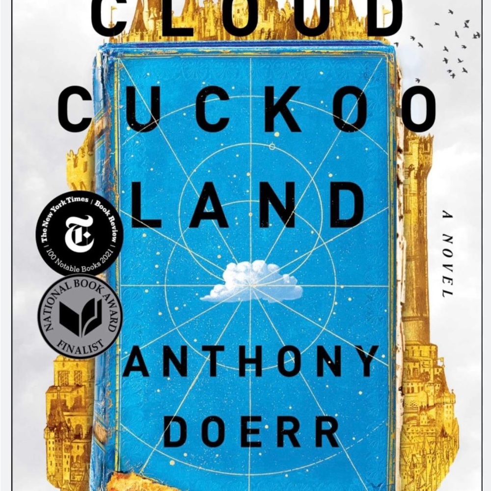Cloud Cuckoo Land by Anthony Doerr
